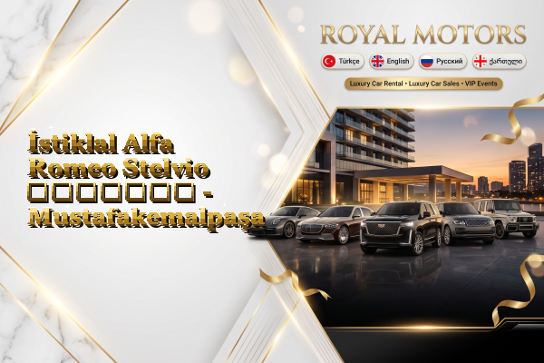 İstiklal Alfa Romeo Stelvio გაყიდვა - Mustafakemalpaşa