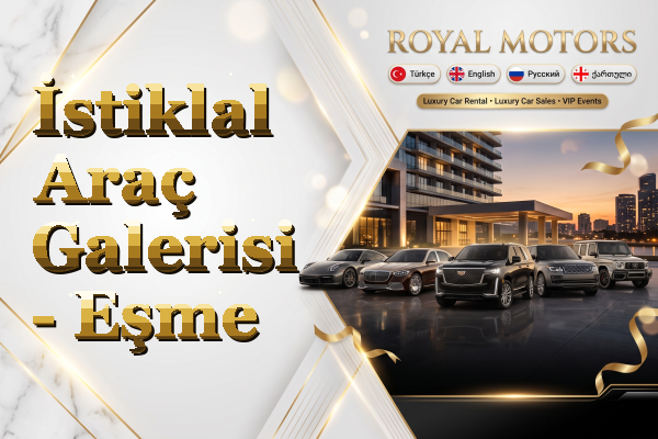 İstiklal Araç Galerisi - Eşme