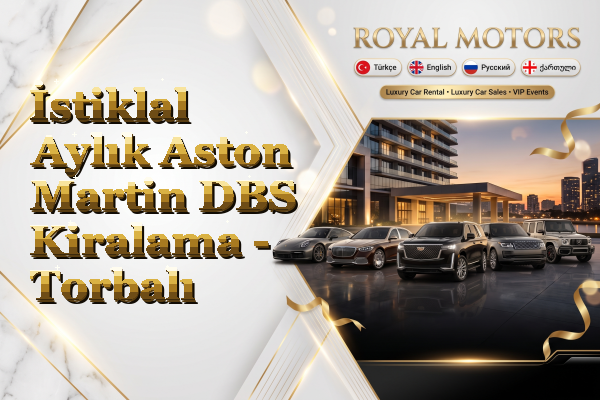 İstiklal Aylık Aston Martin DBS Kiralama - Torbalı