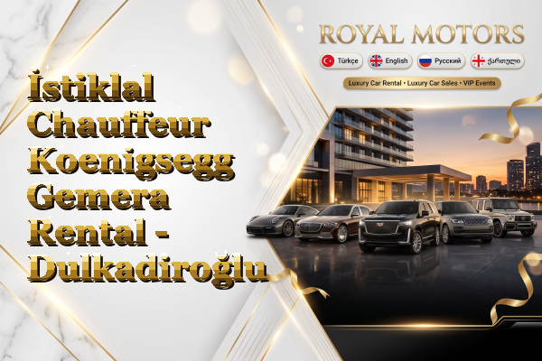 İstiklal Chauffeur Koenigsegg Gemera Rental - Dulkadiroğlu
