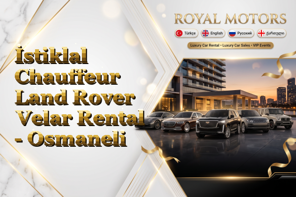 İstiklal Chauffeur Land Rover Velar Rental - Osmaneli
