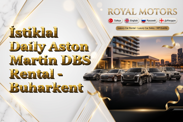 İstiklal Daily Aston Martin DBS Rental - Buharkent
