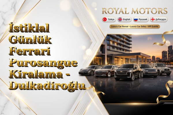 İstiklal Günlük Ferrari Purosangue Kiralama - Dulkadiroğlu