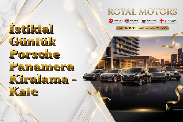 İstiklal Günlük Porsche Panamera Kiralama - Kale