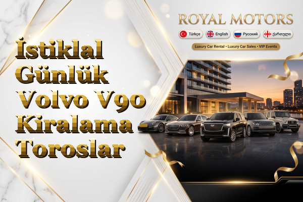 İstiklal Günlük Volvo V90 Kiralama - Toroslar