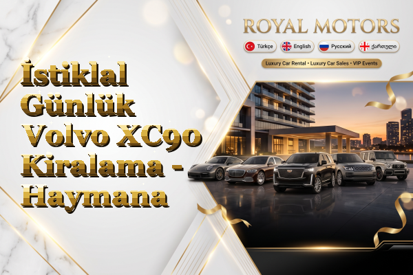 İstiklal Günlük Volvo XC90 Kiralama - Haymana