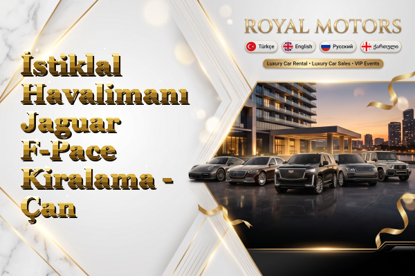 İstiklal Havalimanı Jaguar F-Pace Kiralama - Çan