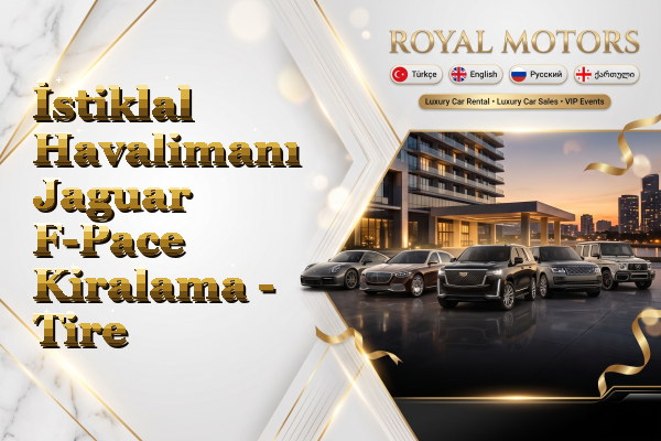 İstiklal Havalimanı Jaguar F-Pace Kiralama - Tire