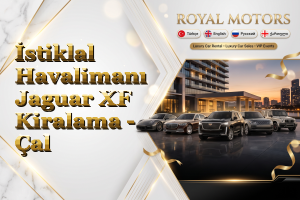 İstiklal Havalimanı Jaguar XF Kiralama - Çal