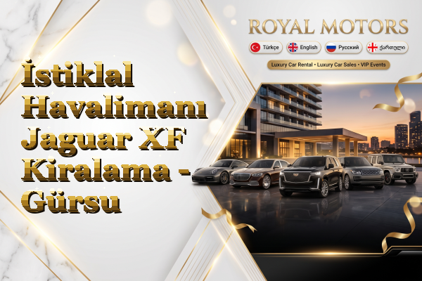 İstiklal Havalimanı Jaguar XF Kiralama - Gürsu