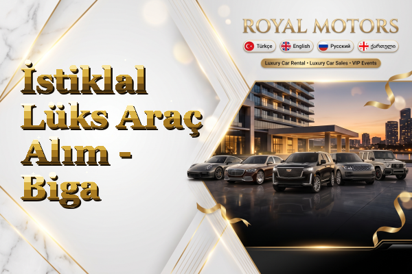 İstiklal Lüks Araç Alım - Biga