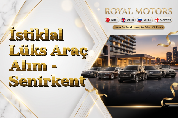 İstiklal Lüks Araç Alım - Senirkent