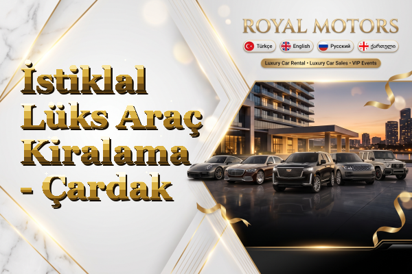 İstiklal Lüks Araç Kiralama - Çardak