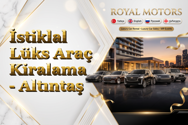 İstiklal Lüks Araç Kiralama - Altıntaş