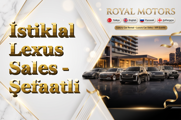 İstiklal Lexus Sales - Şefaatli