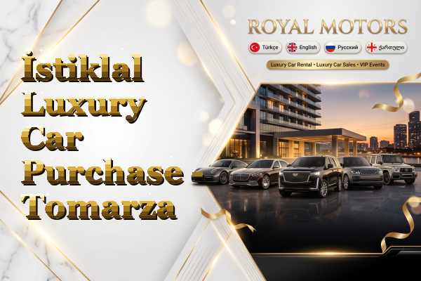 İstiklal Luxury Car Purchase - Tomarza
