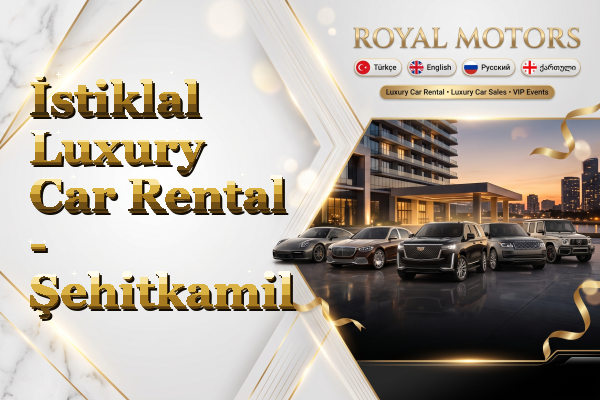 İstiklal Luxury Car Rental - Şehitkamil