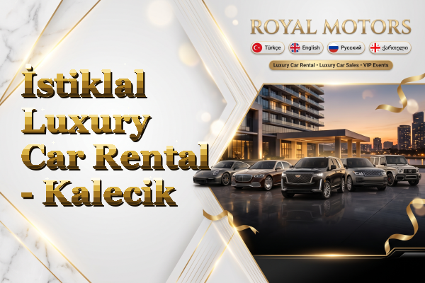 İstiklal Luxury Car Rental - Kalecik