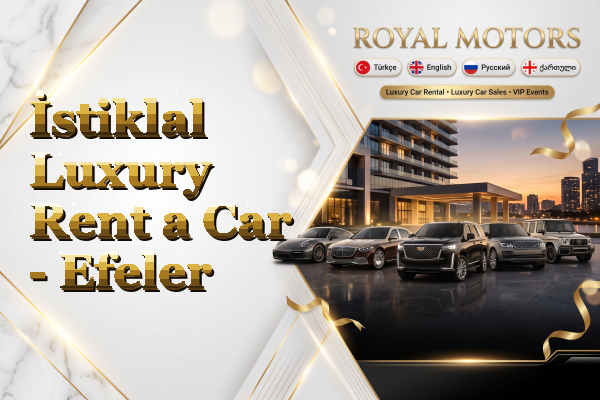 İstiklal Luxury Rent a Car - Efeler