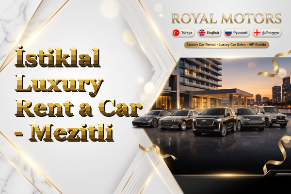 İstiklal Luxury Rent a Car - Mezitli