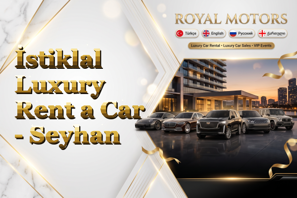 İstiklal Luxury Rent a Car - Seyhan