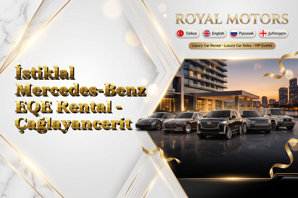 İstiklal Mercedes-Benz EQE Rental - Çağlayancerit