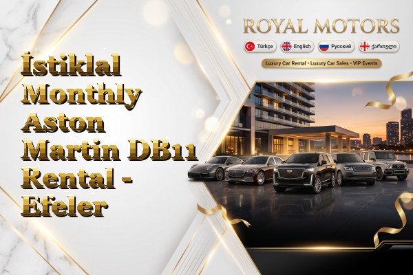 İstiklal Monthly Aston Martin DB11 Rental - Efeler