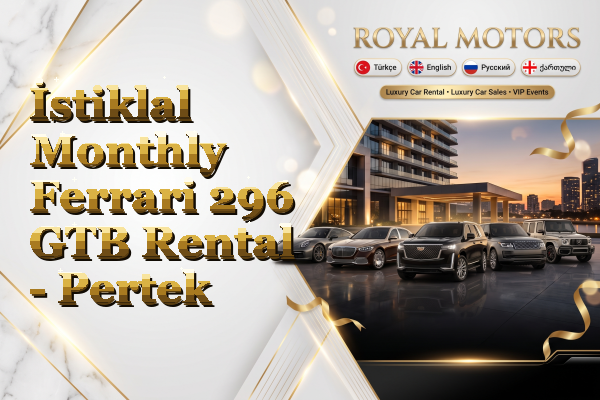 İstiklal Monthly Ferrari 296 GTB Rental - Pertek