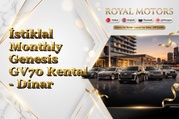 İstiklal Monthly Genesis GV70 Rental - Dinar