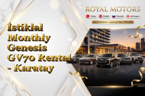 İstiklal Monthly Genesis GV70 Rental - Karatay