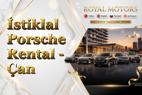 İstiklal Porsche Rental - Çan