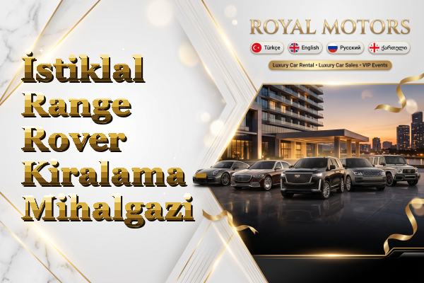 İstiklal Range Rover Kiralama - Mihalgazi