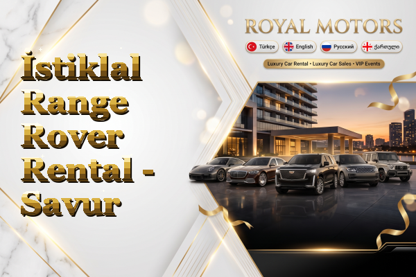 İstiklal Range Rover Rental - Savur