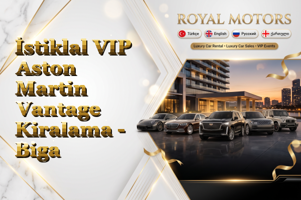 İstiklal VIP Aston Martin Vantage Kiralama - Biga