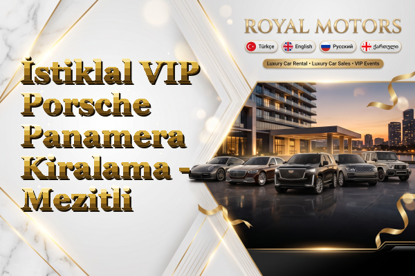İstiklal VIP Porsche Panamera Kiralama - Mezitli