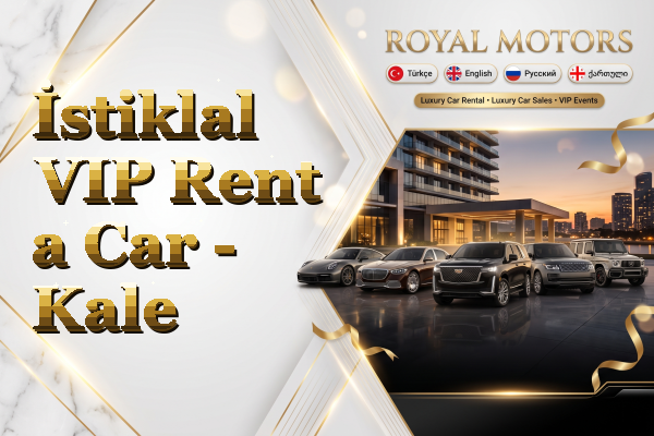 İstiklal VIP Rent a Car - Kale