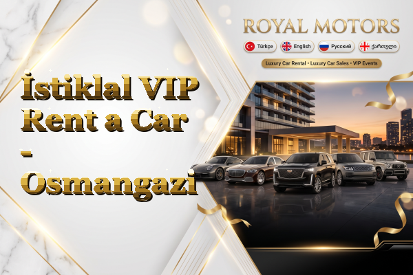 İstiklal VIP Rent a Car - Osmangazi