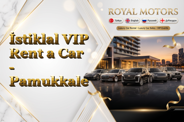 İstiklal VIP Rent a Car - Pamukkale