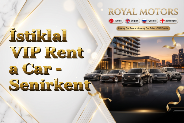 İstiklal VIP Rent a Car - Senirkent