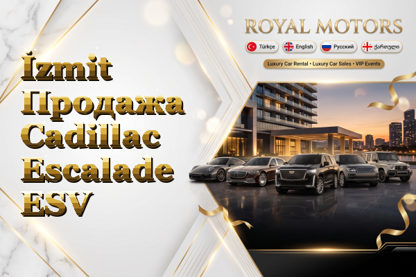 İzmit Продажа Cadillac Escalade ESV