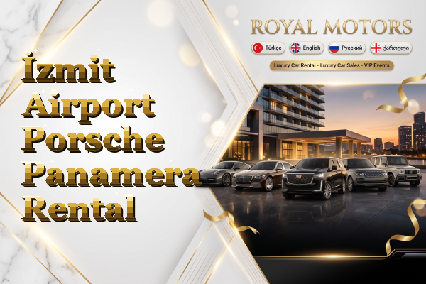 İzmit Airport Porsche Panamera Rental