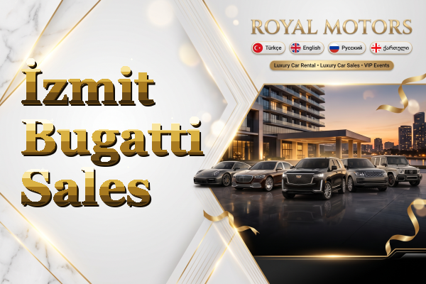 İzmit Bugatti Sales