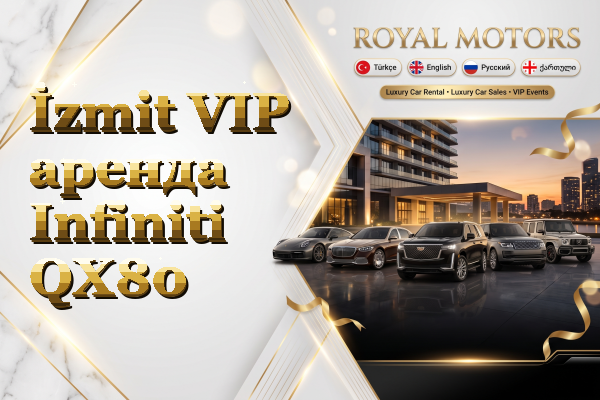 İzmit VIP аренда Infiniti QX80