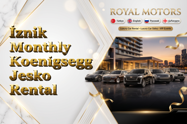 İznik Monthly Koenigsegg Jesko Rental
