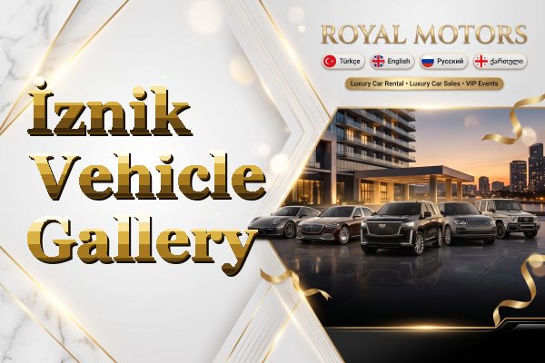 İznik Vehicle Gallery