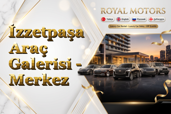 İzzetpaşa Araç Galerisi - Merkez