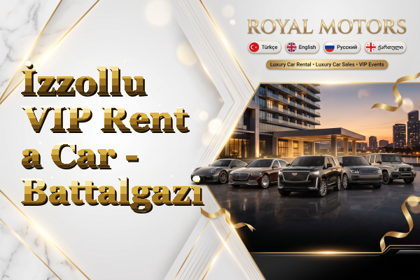 İzzollu VIP Rent a Car - Battalgazi