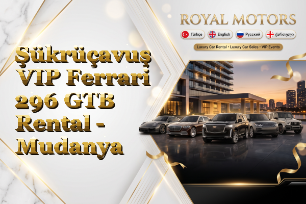 Şükrüçavuş VIP Ferrari 296 GTB Rental - Mudanya