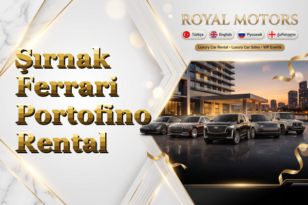 Şırnak Ferrari Portofino Rental