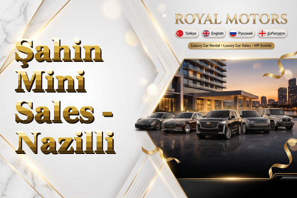 Şahin Mini Sales - Nazilli